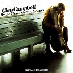 By the Time I Get to Phoenix