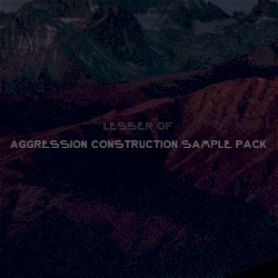 Industrial Techno Sample Pack - Aggression Construction