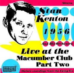Live at the Macumber Club, Part Two - 1956