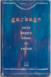 Only Happy When It Rains