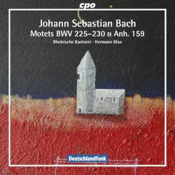 Motets, BWV 225-230 / Anh. 159