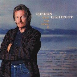 Gord’s Gold, Volume II