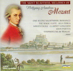 The Most Beautiful Melodies of Wolfgang Amadeus Mozart