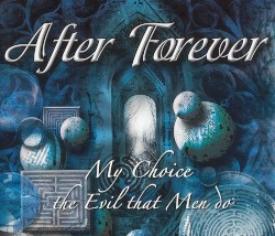 My Choice / The Evil That Men Do