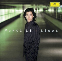 Yundi Li : Liszt