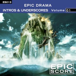 Epic Drama, Volume 01: Intros and Underscores