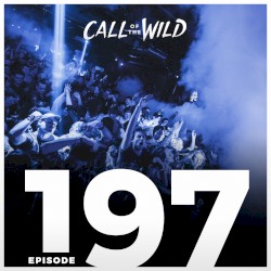 2018-05-09: #197 – Monstercat: Call of the Wild