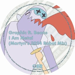 I Am Metal (Martyn's 3024 Robot mix) / Heroine (Dinky Link)