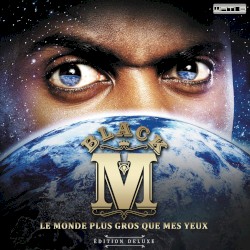 Le Monde plus gros que mes yeux