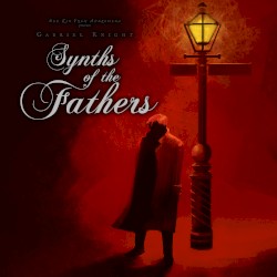 Gabriel Knight: Synths of the Fathers