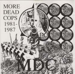 More Dead Cops 1981-1987