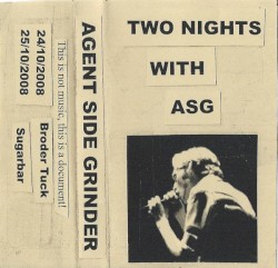 Two Nights With ASG