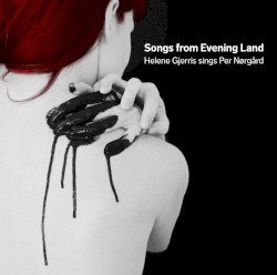 Songs from Evening Land
