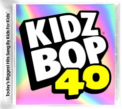 Kidz Bop 40