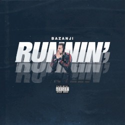 Runnin'