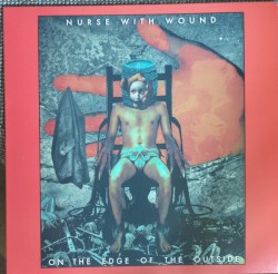 On the Edge of the Outside: The Lenka Lente Recordings – Volume II