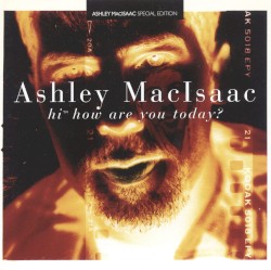 Hi™ How Are You Today?