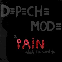 A Pain That I’m Used To