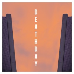 Deathday
