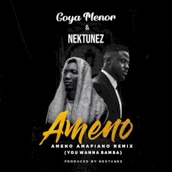 Ameno Amapiano Remix (You Wanna Bamba)