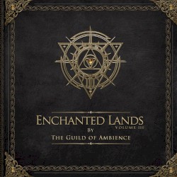 Enchanted Lands, Volume 3