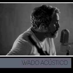 Wado Acústico