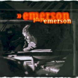 Emerson Plays Emerson