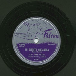 Mi güerita Cocacola / Pensando en ti