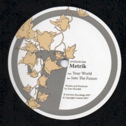 Your World / Into the Future