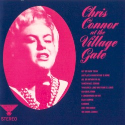 Chris Connor at the Village Gate