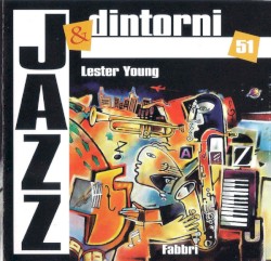 Lester Young: Kansas City