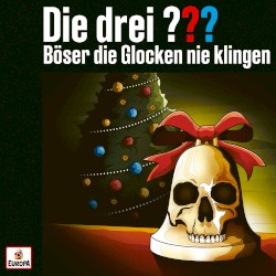 Die drei ??? Böser die Glocken nie klingen