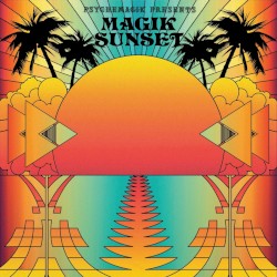 Magik Sunset, Part 1