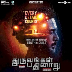 Dhuruvangal Pathinaaru (Original Motion Picture Soundtrack)