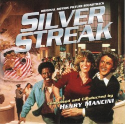 Silver Streak (Original Motion Picture Soundtrack)