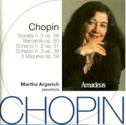 Chopin, Martha Argerich