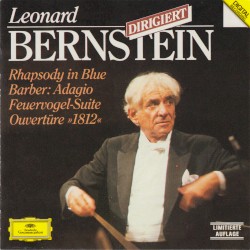 Rhapsody in Blue / Barber: Adagio / Feuervogel-Suite / Ouvertüre »1812«