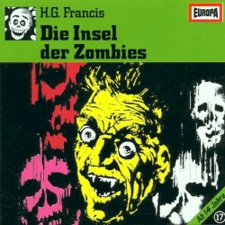 Gruselserie, Folge 17: Die Insel der Zombies