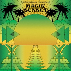 Magik Sunset, Part 2