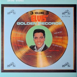 Elvis’ Golden Records, Volume 3