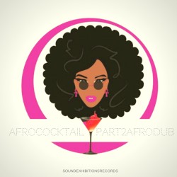 Afro Cocktail, Pt. 2