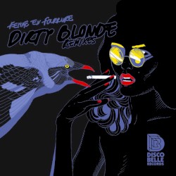 Dirty Blonde: Remixes