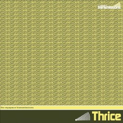 The MySpace Transmissions