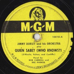 Quien Sabe? (Who Knows) / Time After Time