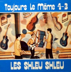 Toujours Le Même 4 - 3