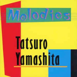 Melodies (30th Anniversary Edition)