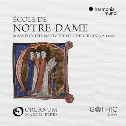 École Notre-Dame: Mass for the Nativity of the Virgin