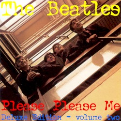 Please Please Me Deluxe Edition Vol. Two