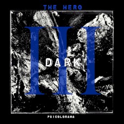 Dark III: The Hero