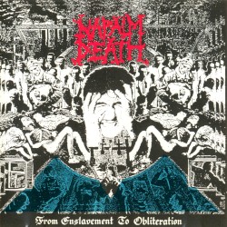 From Enslavement to Obliteration